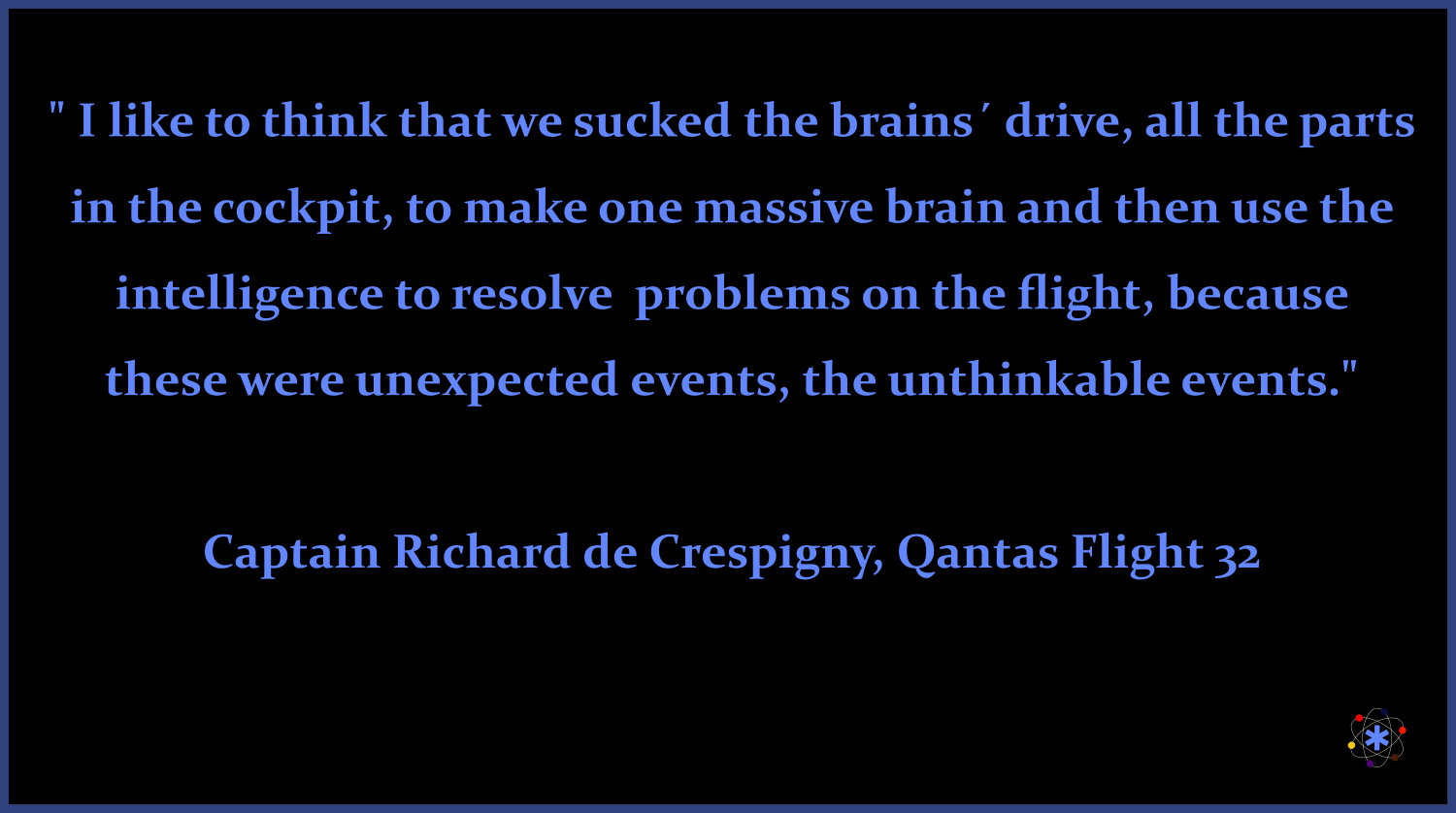 Zitat Kapitän Richard de Crespigny, Qantas Flight 32, Blog Communicatio optima, Dr Schottdorf